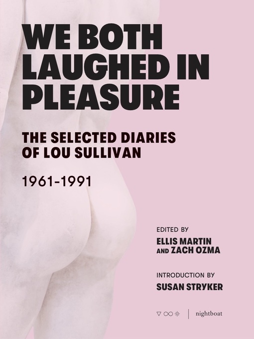 Title details for We Both Laughed In Pleasure by Lou Sullivan - Available